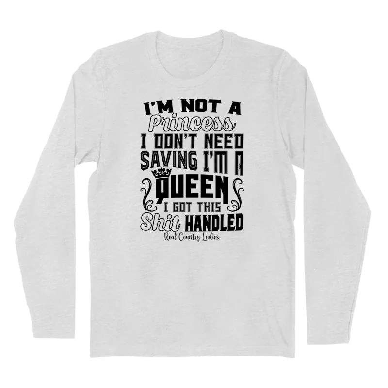 I'm Not A Princess Black Print Hoodies & Long Sleeves