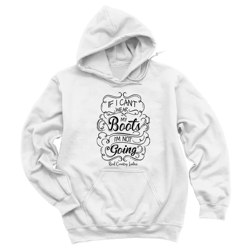 Wear My Boots Black Print Hoodies & Long Sleeves